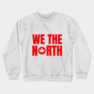 Image: We the north (oh canada) (red) Crewneck Sweatshirt